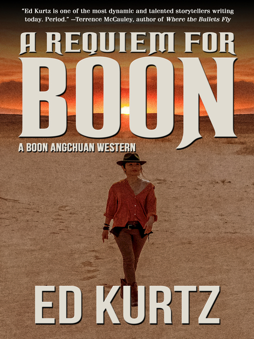 Title details for A Requiem for Boon by Ed Kurtz - Available